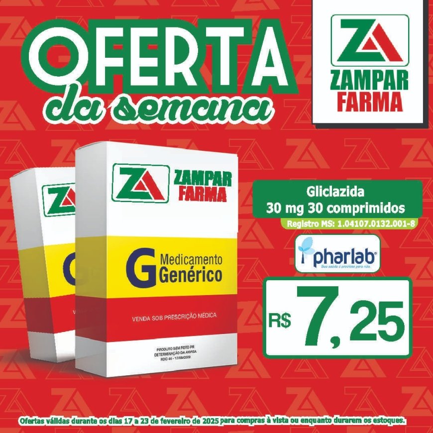 Ofertas de 17 a 23 de fevereiro na Zampar Farma