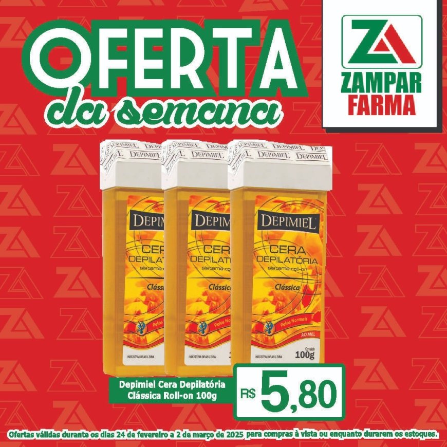 Ofertas de 24 de fevereiro a 2 de março na Zampar Farma