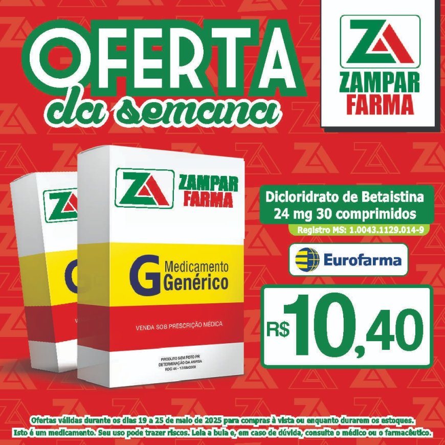 Ofertas dos dias 19 a 25 de maio na Zampar Farma