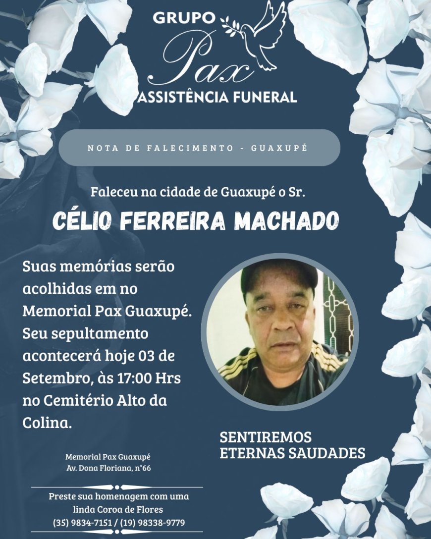 Nota de Falecimento: Célio Ferreira Machado, aos 56 anos
