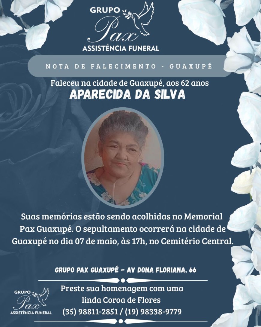 Nota de Falecimento em Guaxupé: Aparecida da Silva, aos 62 anos