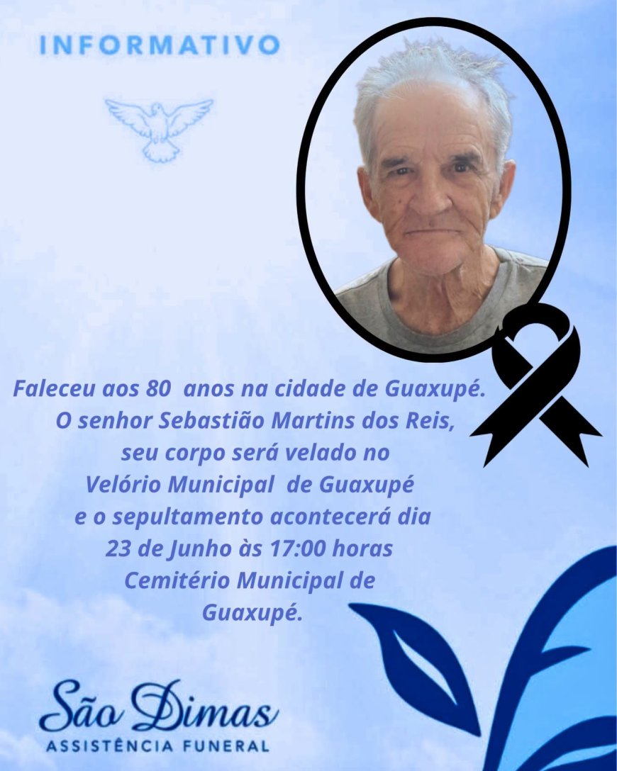 Nota de Falecimento em Guaxupé: Sebastião Martins dos Reis, aos 80 anos