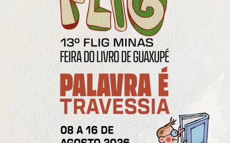13ª FLIG MINAS: Guaxupé se transforma na capital da Literatura Mineira com o tema "Palavra é Travessia"