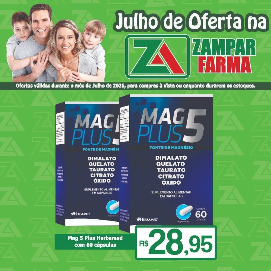 Ofertas do mês de julho na Zampar Farma