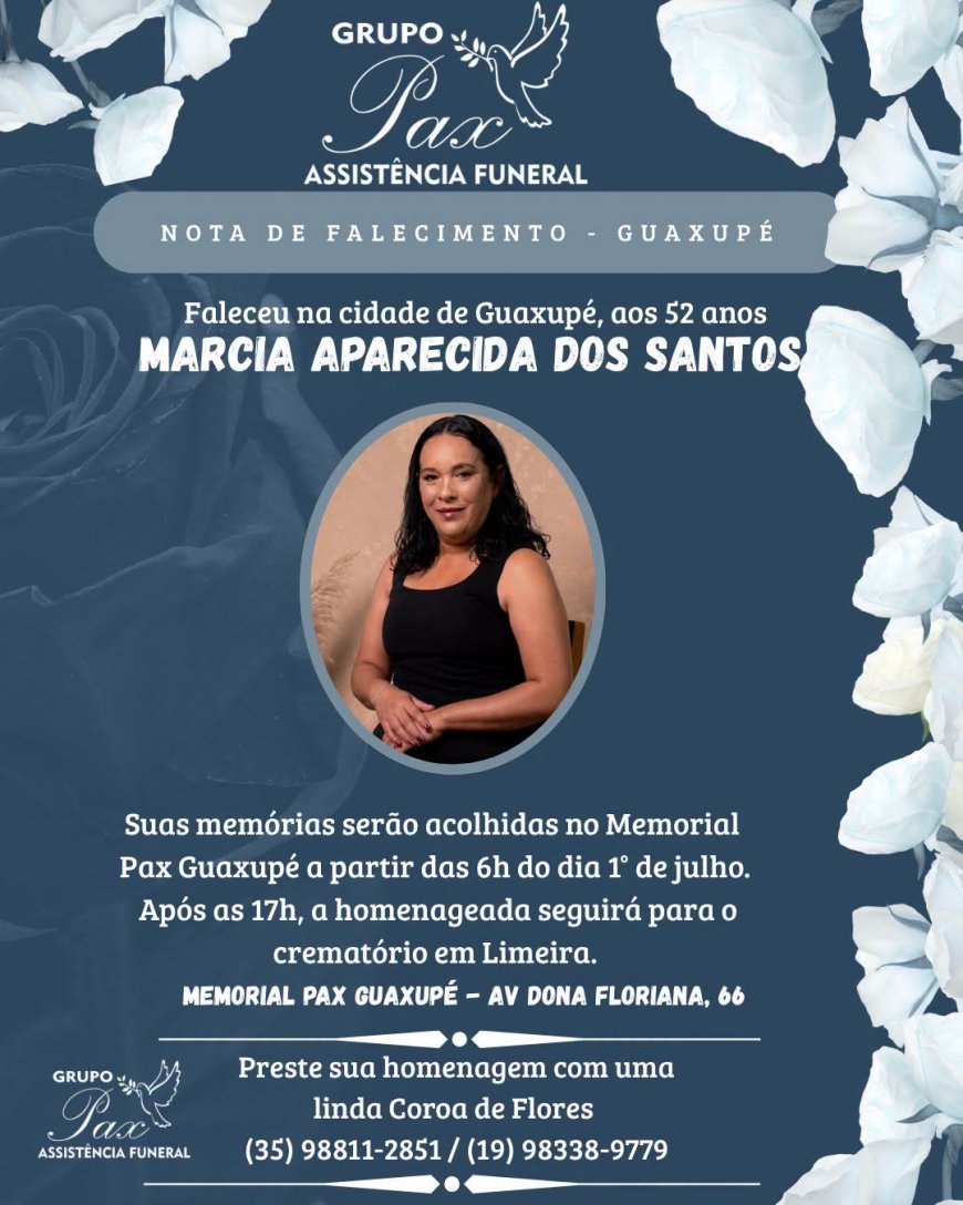 Nota de Falecimento em Guaxupé: Márcia Aparecida dos Santos, aos 52 anos