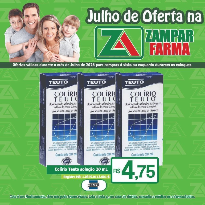 E continuam as ofertas do mês de julho na Zampar Farma