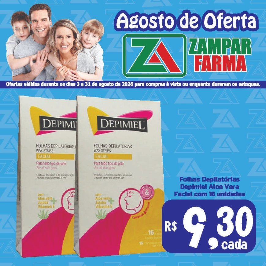 Ofertas do mês de agosto na Zampar Farma