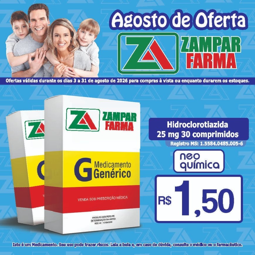 Ofertas do mês de agosto na Zampar Farma