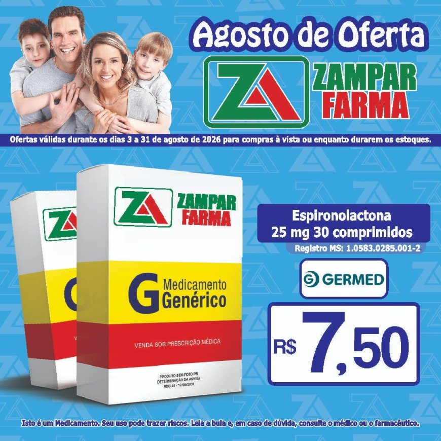 Ofertas do mês de agosto na Zampar Farma