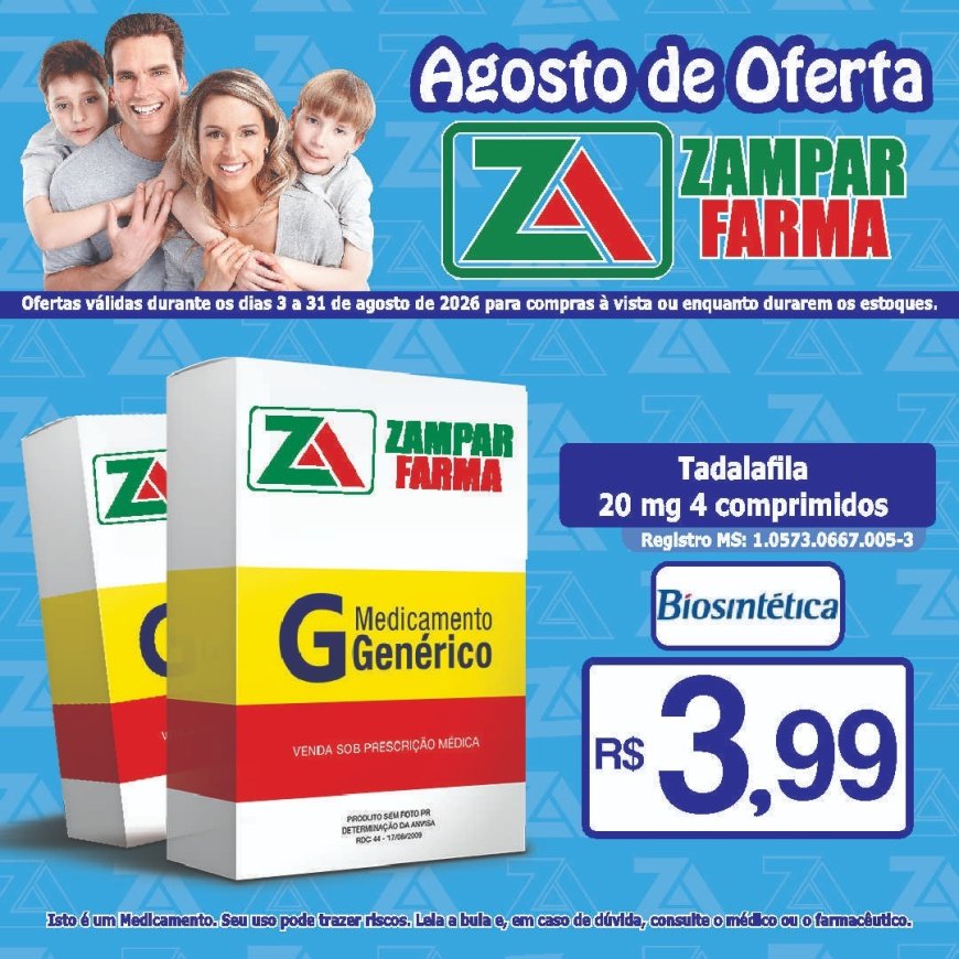 Ofertas do mês de agosto na Zampar Farma
