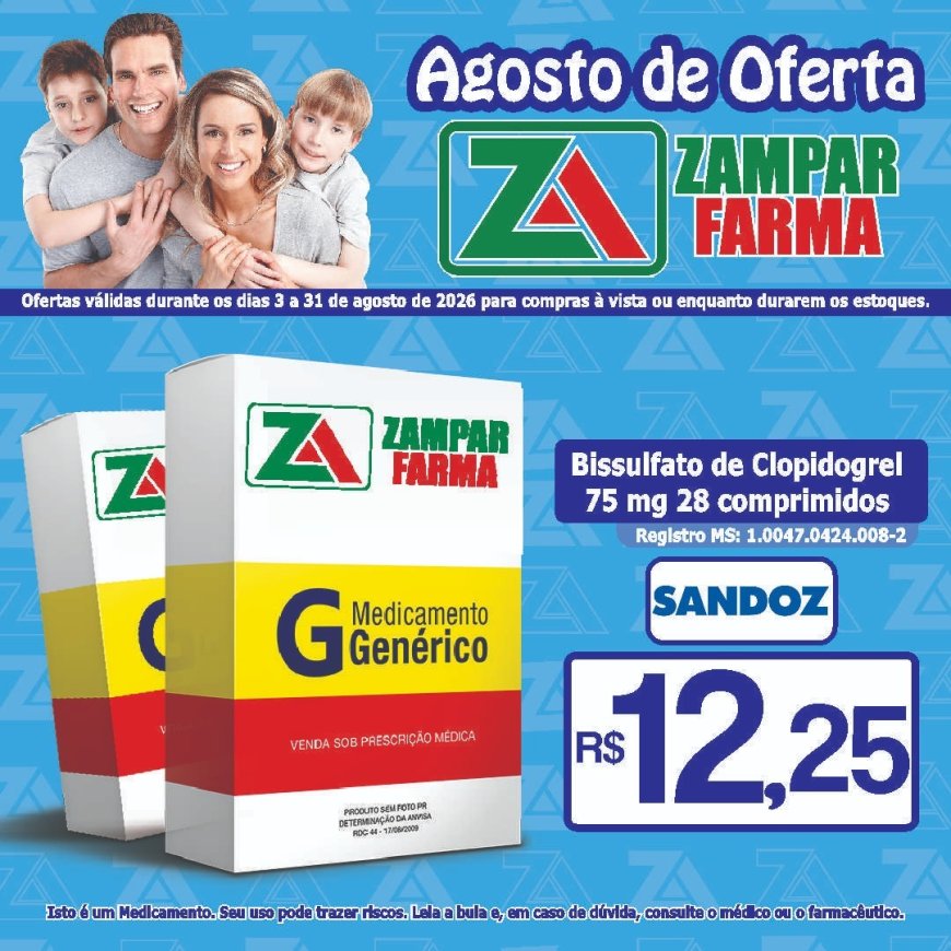 Ofertas do mês de agosto na Zampar Farma