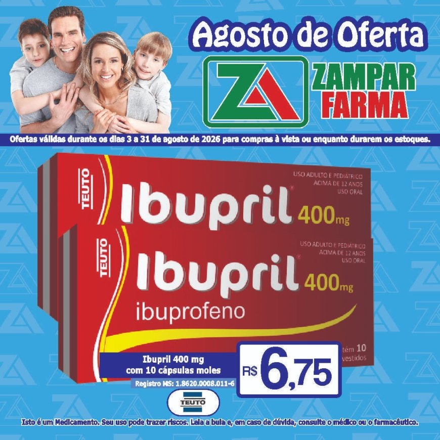 Ofertas do mês de agosto na Zampar Farma