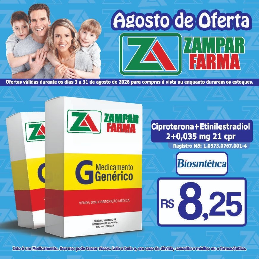 E continuam as ofertas do mês de agosto na Zampar Farma