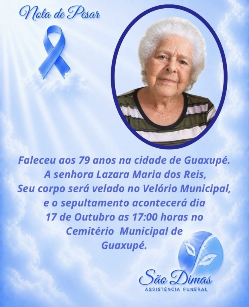 Nota de Falecimento em Guaxupé: Lázara Maria dos Reis, aos 79 anos